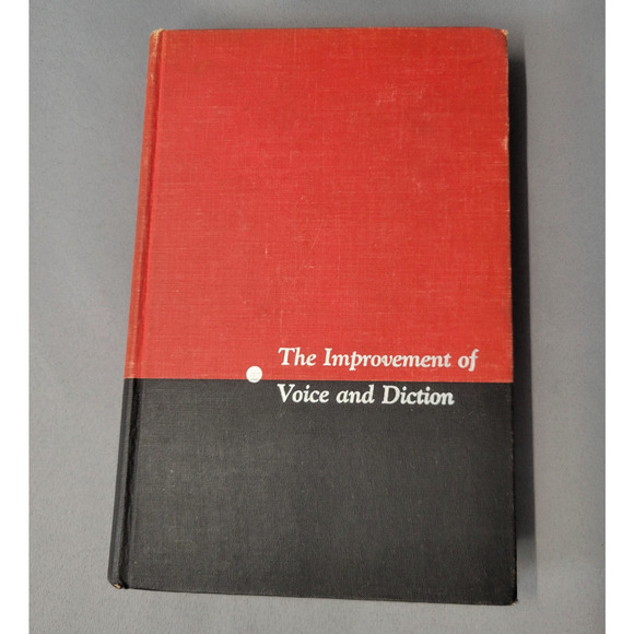 Other - The Improvement Of Voice & Diction by Jon Eisenson Vintage Book Hardcover 1958